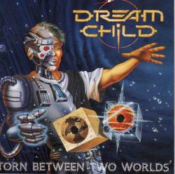 Dream Child - torn between two worlds.jpg